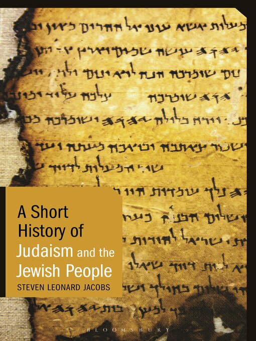Title details for A Short History of Judaism and the Jewish People by Steven Leonard Jacobs - Available